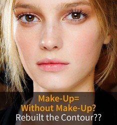 Make-Up=Without Make-Up? Rebuilt the Contour?
